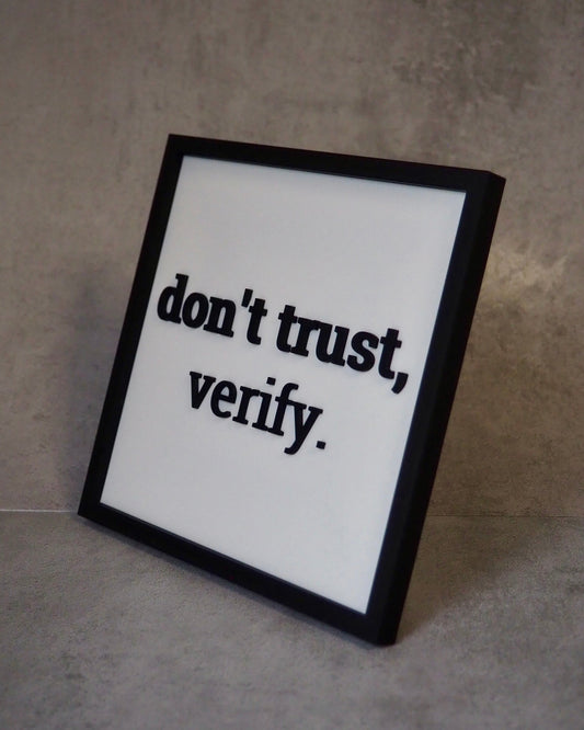 Frame - don‘t trust, verify.